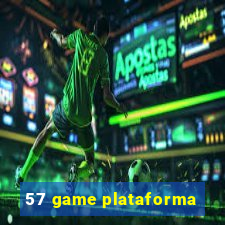 57 game plataforma